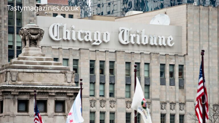 Chicago Tribune: A Comprehensive Overview